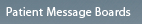 Patients Message Boards